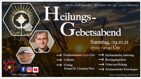 Heilungs Gebetsabend Live St Franziskus Hannover 09 10 21 Mit