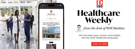 D Ceo Healthcare Weekly Newsletter Sign Up D Magazine