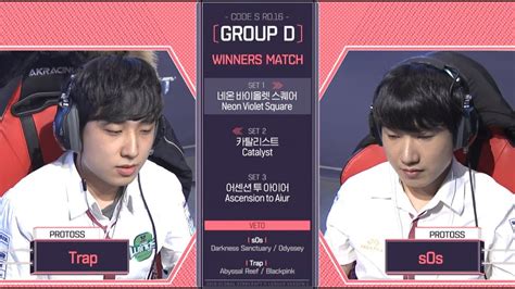 2018 GSL Season 1 Code S Ro 16 Group D Match3 Trap Vs SOs YouTube