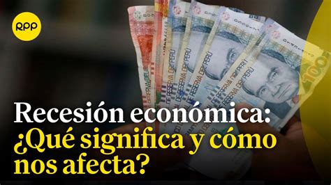 Perú enfrenta recesión económica Medidas necesarias para la