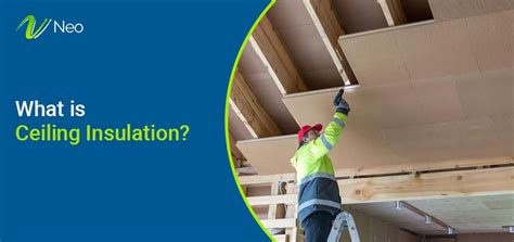 What is Ceiling Insulation? (Benefits & Types)