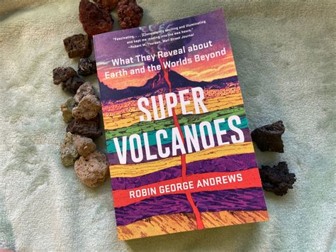 Travel Library Super Volcanoes By Robin George Andrews I Am A Polar Bear