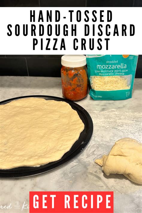 Hand-Tossed Sourdough Discard Pizza Crust | Gathered in the Kitchen