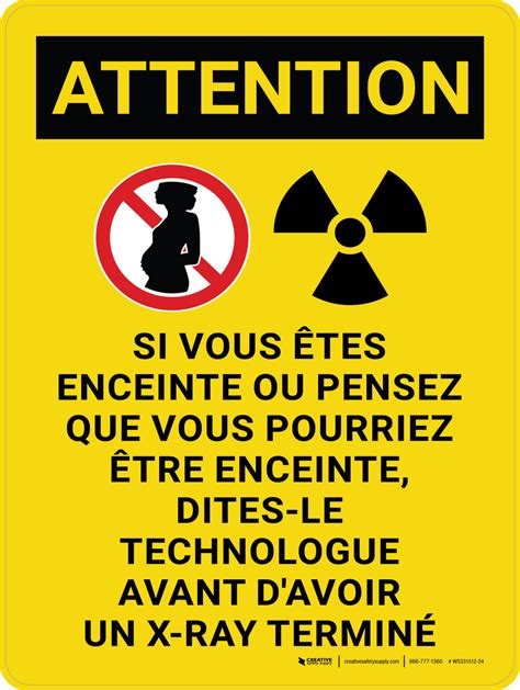 Attention Si Vous Êtes Enceinte Dire Le Xray Technologue Caution If Pregnant Tell The Xray