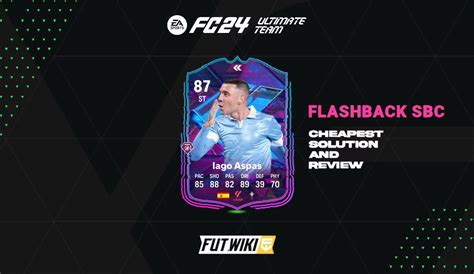 Ea Sports Fc 24 87 Rated Iago Aspas Flashback Sbc Cheapest Solution