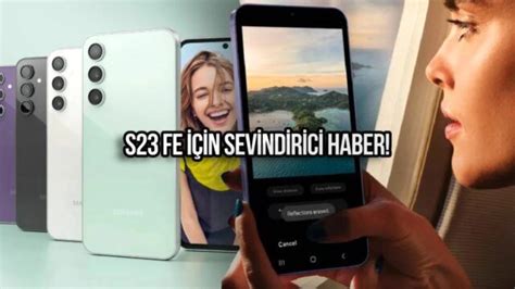 Samsung Galaxy S24 Serisi İçin One UI 6 1 Arayüzü Çıkış Tarihi Belli