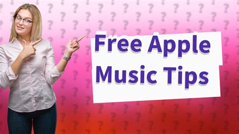 How To Get Free Apple Music Youtube