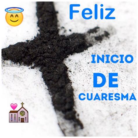 Feliz Inicio de Cuaresma Miércoles de ceniza https instagram