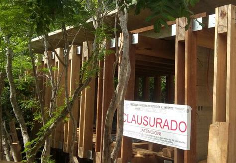 Profepa Clausura Obra Por Da Os Ambientales En Mazunte