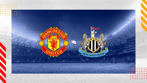 Pronóstico Manchester United Fc Newcastle Premier League 15524