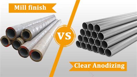 Mill Finish Aluminum Vs Clear Anodized Aluminum