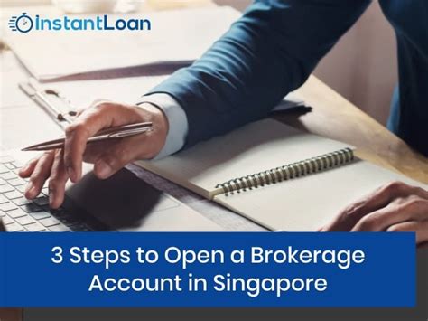 How To Open A Brokerage Account In Singapore Loan Advisor