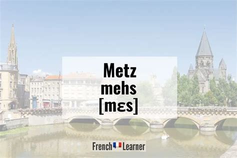 How To Pronounce Names Of French Cities Frenchlearner