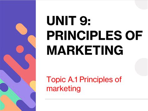 Defining Marketing Unit 9 Principles Of Marketing Btec First