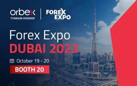 Orbex To Sponsor Forex Expo Dubai Orbex Broker News