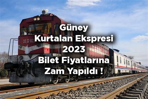 G Ney Kurtalan Ekspresi Bilet Fiyatlar Kamp Yerleri