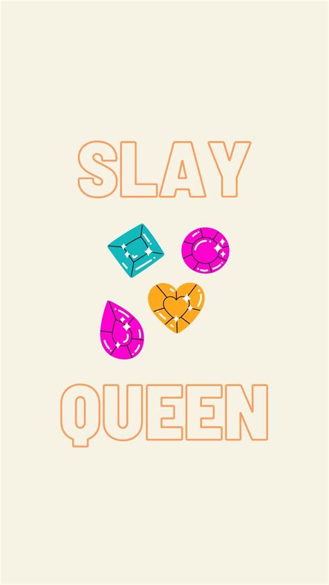 [100 ] Slay Queen Wallpapers