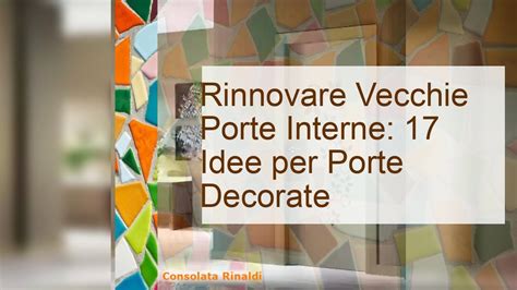 Rinnovare Vecchie Porte Interne 17 Idee Per Porte Decorate YouTube