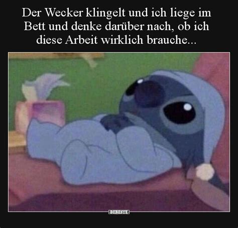 Der Wecker klingelt und ich liege im Bett und denke darüber nach ob