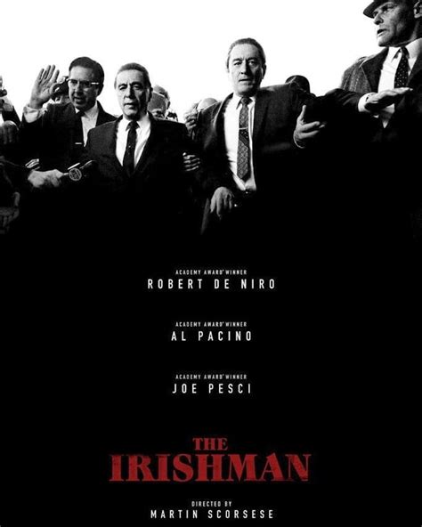 Al Pacino And Robert De Niro And Joe Pesci In The Irishman Movie Poster ...