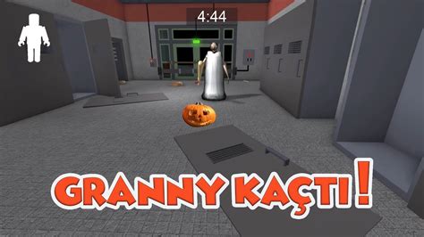 Granny KaÇti Roblox TÜrkÇe Pratİk Oyun Youtube