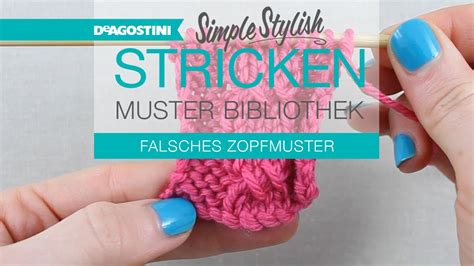 Simple Stylish Stricken Tutorial Musterbibliothek 62 Falsches