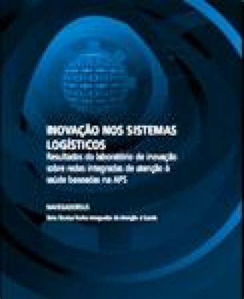 Inovação nos sistemas logísticos resultados do laboratório de