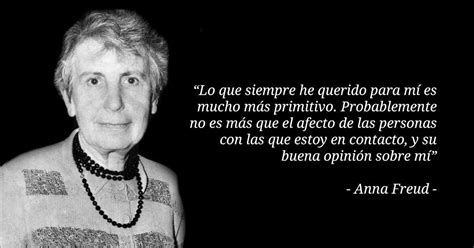 Introducir 63 Imagen Frases De Anna Freud Abzlocal Mx