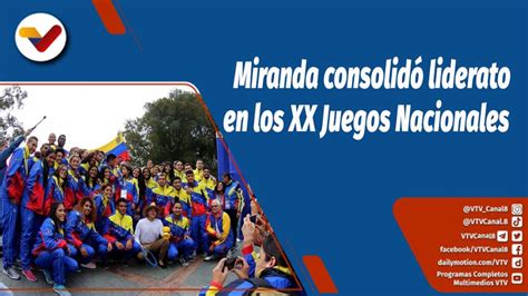 Deportes Vtv Miranda Conquist El Liderato En Los Xx Juegos