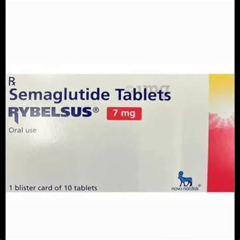 Rybelsus Semaglutide 3mg Tablet Packaging Size 1x10 At Rs 3650 Stripe