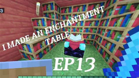 I MADE AN MAX LEVEL ENCHANTMENT TABLE MINECRAFT GAMEPLAY BY