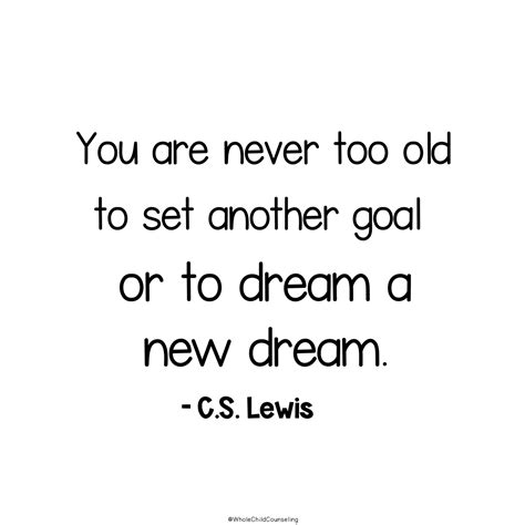 Never Too Old To Dream