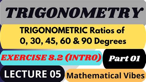 Trigonometry Class 10th Maths Trigonometric Ratio Of Angles