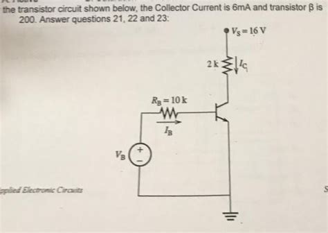 Solved The Transistor Circuit Shown Below The Collector