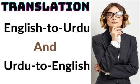 Do Translation English To Urdu And Urdu To English By Munazatranslat2