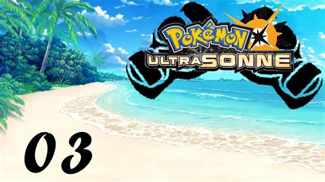 Auf Ein Neues Pokemon Ultrasonne Hau Drauf Sonne Nuzlocke