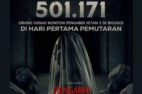 Gokil Pengabdi Setan Tembus Ribu Penonton Joko Anwar Bakal