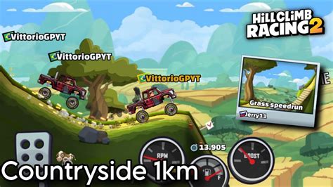 Played On Countryside Speedrun 1km Map Hill Climb Racing 2 YouTube