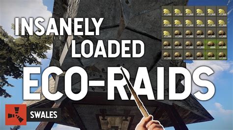 INSANELY LOADED ECO RAIDS RUST YouTube