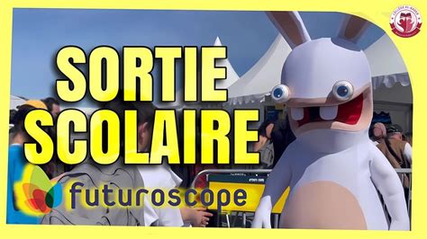 Le collège Al Bader au Futuroscope Une sortie inoubliable