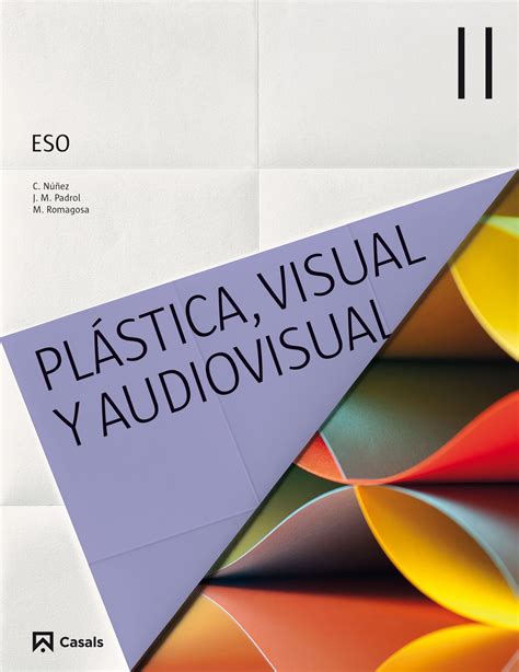 Plástica Visual y Audiovisual II ESO Digital book BlinkLearning