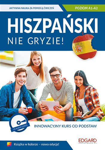 Hiszpański nie gryzie Opracowanie zbiorowe Książka w Empik