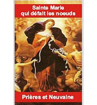 Pri Res Et Neuvaine Sainte Marie Qui D Fait Les Noeuds Poche