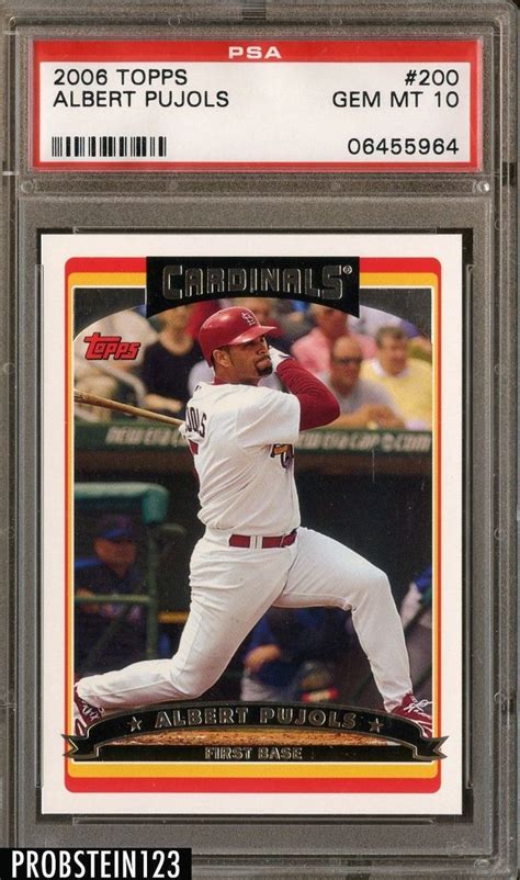 2006 Topps 200 Albert Pujols St Louis Cardinals Psa 10 Gem Mint