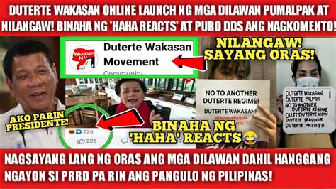 DU30 WAKASAN ONLINE LAUNCH NILANGAW AT BINAHA NG HAHA REACTS