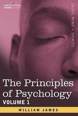 The Principles of Psychology by William James (2007, Hardcover) 9781602062849 | eBay