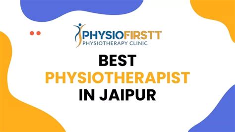 Ppt Physio Firstt Has The Best Physiotherapist In Jaipur Powerpoint