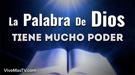 La Palabra De Dios Tiene Mucho Poder Mensaje De Sabidur A Youtube