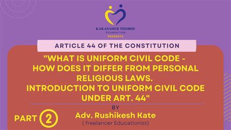 Article 44 Of The Constitution What Is Uniform Civil Code Part Ii By