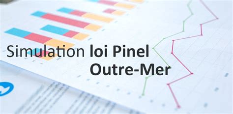 simulation de defiscalisation pinel outre mer  kp finance